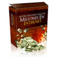 SECRETOS DE COMO HACER DINERO EN INTERNET