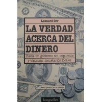 La verdad acerca del Dinero