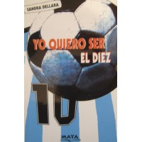 Yo quiero ser el 10